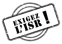 Participez à la Campagne « EXIGEZ l'ISR ! »