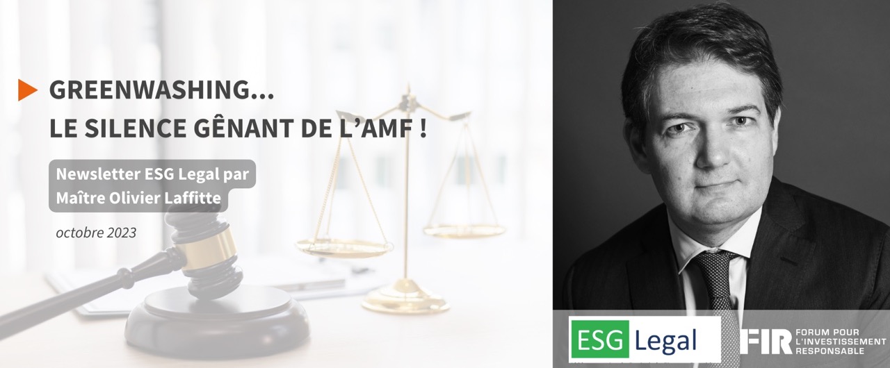 Newsletter ESG Legal - Greenwashing...le silence gênant de l'AMF !