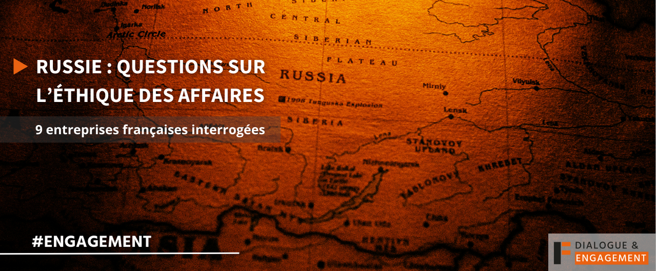 Russie : le FIR pose des questions à neuf entreprises françaises sur l'Éthique des affaires