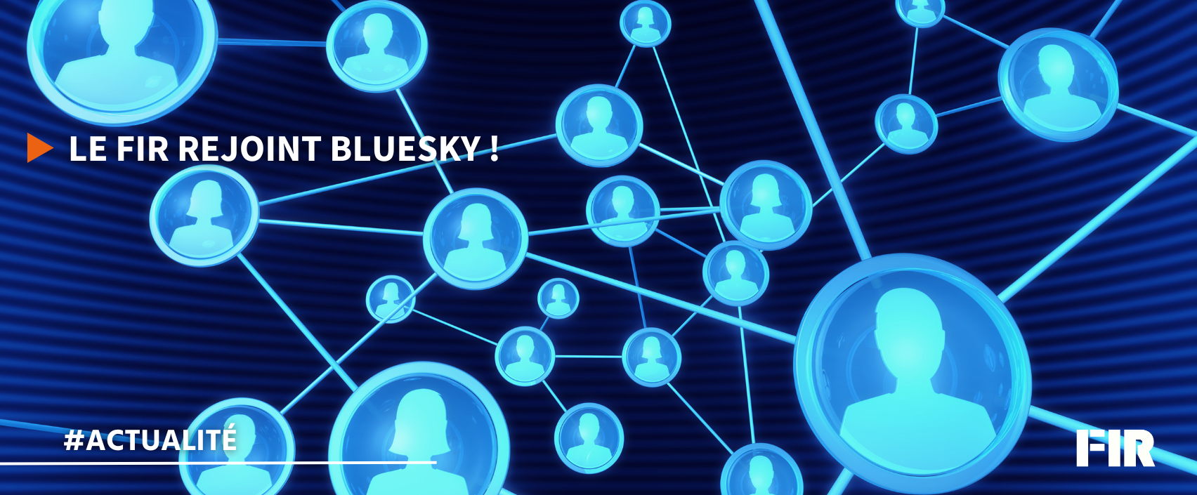Le FIR rejoint BlueSky !