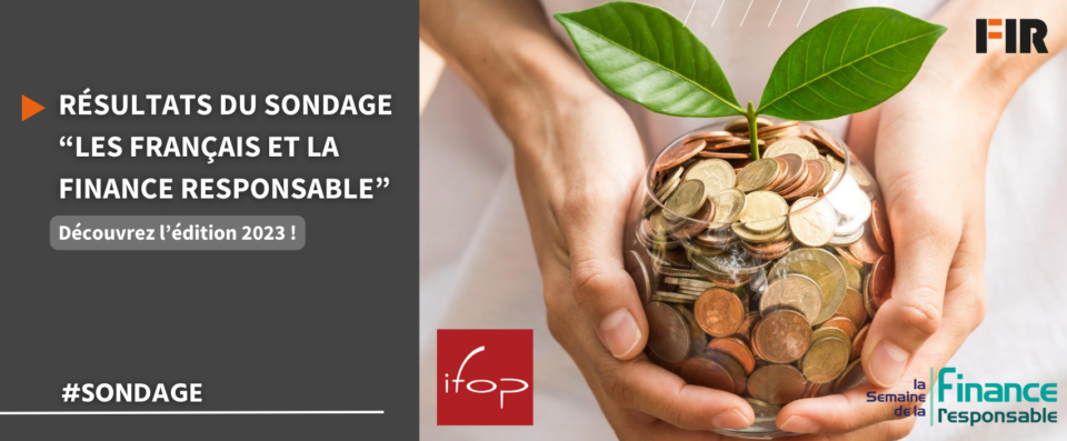 Résultats du sondage "Les Français et la Finance responsable" - édition 2023