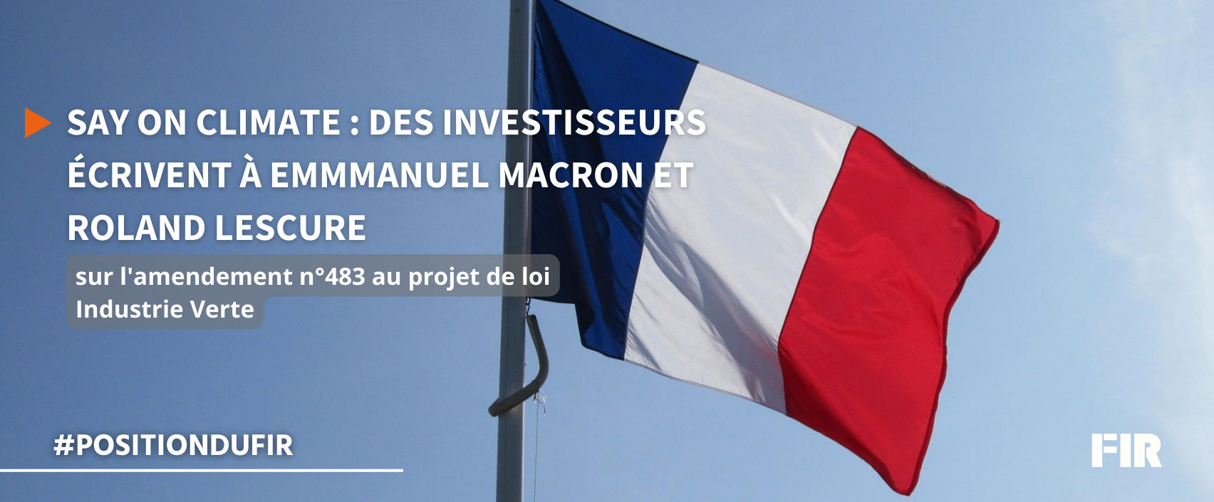 Say on Climate : des investisseurs français écrivent à Emmanuel Macron et Roland Lescure
