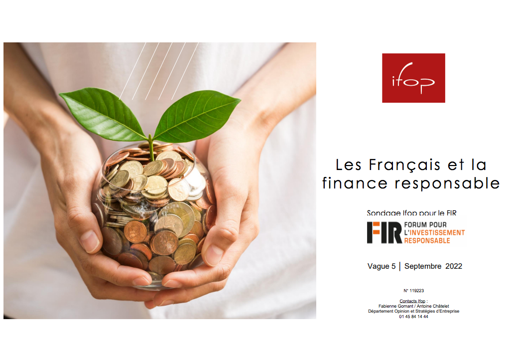 Résultats du sondage Ifop “Les Français et la finance responsable“ 2022 pour le FIR
