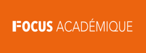 FOCUS ACADÉMIQUE